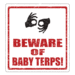 Image of Beware Of Baby Terps! - White