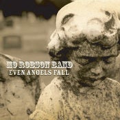 Image of Even Angels Fall CD