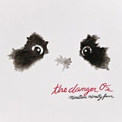 Image of The Danger O's "nineteen ninety four" 12" LP+CD