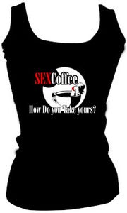 Image of "How Do You Take Yours?" Ladies Tank-top