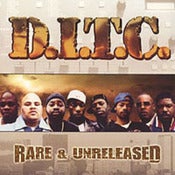 Image of D.I.T.C. - RARE AND UNRELEASED