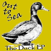 Image of Out To Sea - The Duck EP
