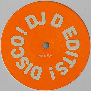 Image of DJ D - DJ D Edits! Disco! (12")