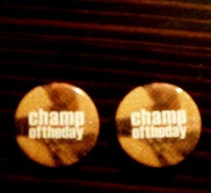 Image of Champ of the Day Badges (x2)