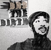 Image of BNC - The Birth (CD)