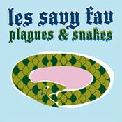Image of Les Savy Fav - Plagues And Snakes