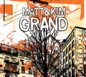 Image of Matt and Kim - Grand
