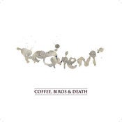 Image of Requiem - Coffee Biros & Death 