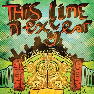 Image of This Time Next Year - A Place For You CD