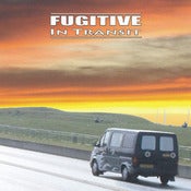 Image of FUGITIVE - NEW ALBUM - In Transit (CD)