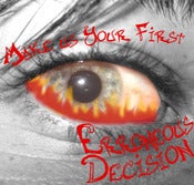Image of Make Us Your First-E.P. (D.I.Y.  sort-of-re-release)