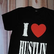 Image of "I LUV HUSTLIN"   Mens