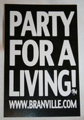 Image of Party For A Living! Sticker