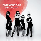Image of PintAndWeFall - Hong Kong, Baby [CD]