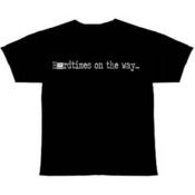 Image of Black Daniel "Hard Time On The Way" T-Shirt
