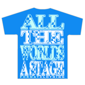 Image of All The World's A Stage Type T