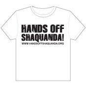 Image of Hands Off Shaquanda     Tee-Shirt XXL-3XL