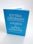 Image of Extra Ordinary - Words by Supermundane
