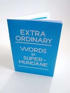 Image of Extra Ordinary - Words by Supermundane
