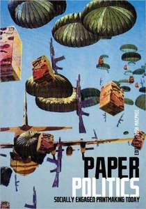 Image of PAPER POLITICS - Art Book