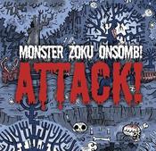 Image of Attack! - Monster Zoku Onsomb!