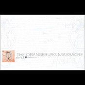 Image of The Orangeburg Massacre<br>Album Poster