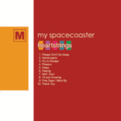Image of My Spacecoaster<br><i>Heartstrings</i> CD