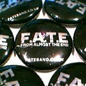 Image of F.A.T.E - 1" Silver Badge