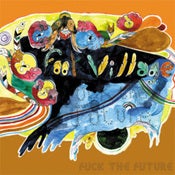 Image of FOOT VILLAGE fuck the future cd
