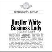 Image of BUSINESS LADY / HUSTLER WHITE split 7"
