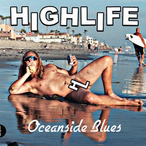 Image of Highlife | Oceanside Blues 7"