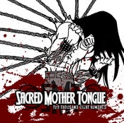 Image of Sacred Mother Tongue "Two Thousand Eight Hundred"