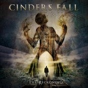 Image of Cinders Fall "The Reckoning"