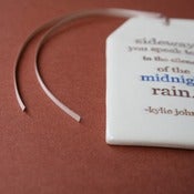 Image of ceramic quote tag - sideways