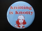 Image of Knitting is Knotty 2.25in Button