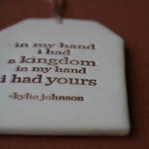 Image of ceramic quote tag - kingdom