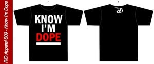 Image of Know I'm Dope