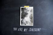 Image of you are my sunshine