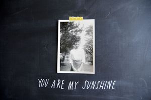 Image of you are my sunshine