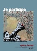 Image of Je participe - Un laboratorio di democrazia a Roma sud.