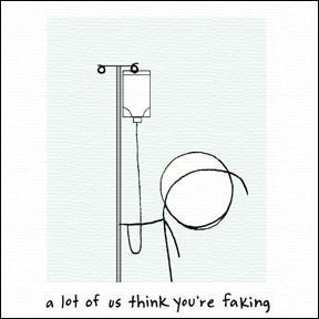 Image of a lot of us think you're faking