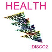Image of HEALTH - DISCO2 - [CD]