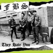 Image of "They Hate You"