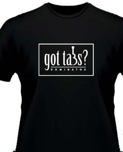 Image of Dominator Ukulele Tabs - Got Tabs? - Black Tee (Jumbo Sizes) (Shipping Included)