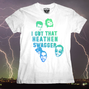 Image of Limited Edition "I Got That Heathen Swagger" GIRL T-Shirt