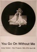 Image of You Go On Without Me