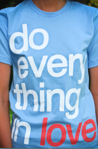 Image of Do Everything in Love