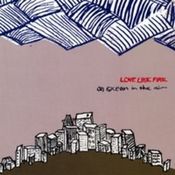 Image of LoveLikeFire - An Ocean In The Air (2007 CD EP)