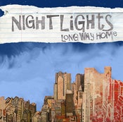 Image of Nightlights "Long Way Home" CDEP (Retail)