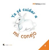 Image of Ya sé cuidar a mi conejo